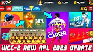 🔥WCC-2 New NPL 2023 Mega Update Release For Mobile | Licenced Players, New Customisation & Many More