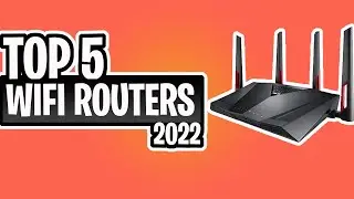 TOP 5 Best Wi Fi routers of 2022