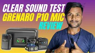 Grenaro P10 Wireless Mic Review | Best Budget Mic for YouTube & Vlogging 2025