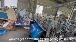 How&lsquo;s The Lastest Drawstring Garbage Bag Making Machine Working？