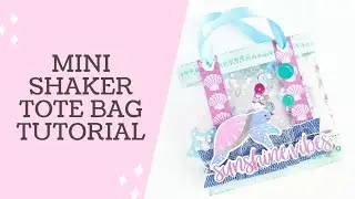Mini Shaker Gift Bag Tutorial &brvbar; Tote, Purse, Handbag &brvbar; 3D Papercraft &brvbar; Happy Mail Idea / Inspo