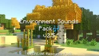 Environment Sounds Pack v2- A Mcpe/Be Resource Pack