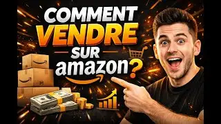 Comment vendre sur Amazon en 2026 ? (D&eacute;butant &ndash; FBA & FBM)