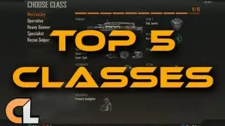 [AWESOME] Black Ops 2 - Top 5 Classes