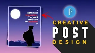 Creative Post Design || Pixellab Tutorial