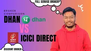 Dhan vs ICICI Direct | Which Broker is the Best? | Detailed Comparison | Hindi | Must Watch |