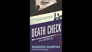The Destroyer: Death Check By Warren Murphy & Richard Sapir Book Review