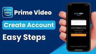 How to Create Prime Video Account - EASY STEPS