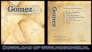 Gomez - Sorry Ft. 1eKeuz & De Gestorven Zoon (Vervlogen Schetsen EP 2011)