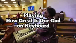 Johnathan Nelson - How Great Is Our God (Keyboard)