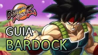 [DBFZ] GUIA BARDOCK - Desde lo básico a lo más avanzado (v 1.24)