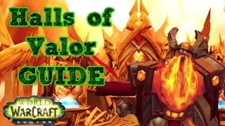 Halls of Valor Guide - Normal mode BOSSES ONLY