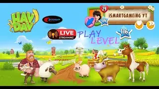 HAY DAY LIVE PLAY  | LEVEL 116 | 15-11-2025 | town valley season | SUPPERCELL |
