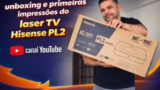 Umboxing e primeiras impress&otilde;es em portugu&ecirc;s do hisense PL2 