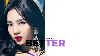 [REQ #2] HOW WOULD TWICE SING 'BETTER' BoA LINE DISTRIBUTION