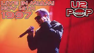U2 - Live In Miami - November 14th, 1997