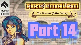 Arin is Down, Sam Reverse My Frown🙃- FE:TMGC (Somewhat)Challenge Run #14
