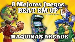 8 de los MEJORES juegos Beat 'em up MAQUINAS ARCADE