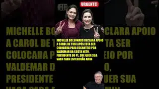Michelle Bolsonaro apoia Carol De Toni ap&oacute;s crise no PL