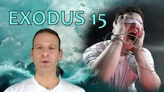 Краткое содержание 15-й главы Исхода и чего Бог хочет от нас