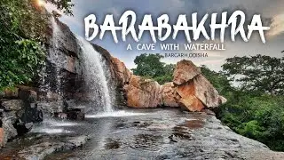 Barabakhra(ବାରବଖରା) Cave and Waterfall, Bargarh, Odisha  #pratyushkant #barabakhra #waterfall