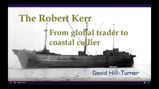 Famous Shipwrecks - The Ship that Saved Vancouver - The Robert Kerr | Historically Speaking