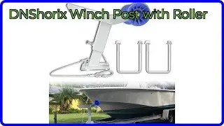 REVIEW (2025): DNShorix Winch Post with Roller. ESSENTIAL details.
