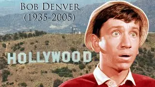 Bob Denver (1935-2005)