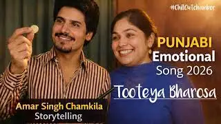Tooteya Bharosa &ndash; Ravi Maich | Emotional Punjabi Song 2026 🇨🇦 | Amar Singh Chamkila Tribute |