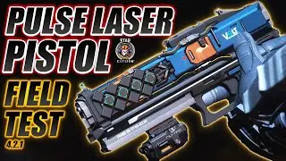 Pulse Laser Pistol Field Test - Star Citizen 4.2.1