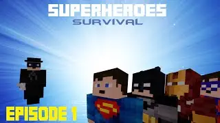 Minecraft Superheroes Survival: Episode 1 - 