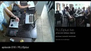 PLUSplus & Wazzovski @ Arthe cafe terrace / RWD.fm 016