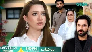 Do kinare || Episode 63 promo ||Do kinare drama || short drama review 