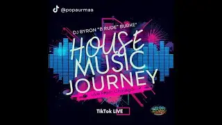 DJ Byron B Rude Burke Soulful House Music Mix