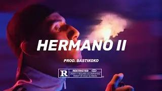 [Free] Amo Type Beat &bdquo;Hermano 2