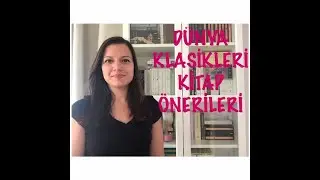 DÜNYA KLASİKLERİ KİTAP ÖNERİLERİ #2 | Nereden Başlamalıyım? |Okumadan Ölmeyin