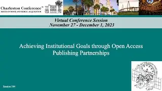Achieving Institutional Goals through Open Access Publishing Partnerships