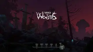 Through the Woods | Chapter 2 Part 1 | Full Game Played | Playthrough | Gameplay