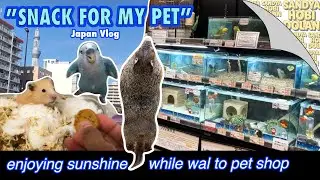 SNACK FOR MY PET | visiting petshop in japan #japanvlog