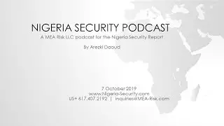 Introducing Nigeria Weekly Security Podcast