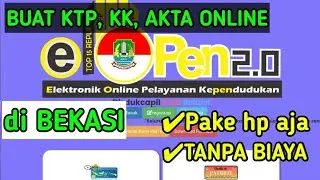 Cara Buat KTP, KK, AKTA, DI BEKASI VIA ONLINE