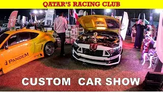 Qatar Custom Car Show II Event in Qatar Racing Club II @cksinghlyf