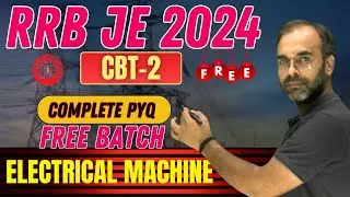 RRB JE 2024 | Electrical Machine | CBT-2 Complete PYQ |  #rrbje #rrb #sureshsir