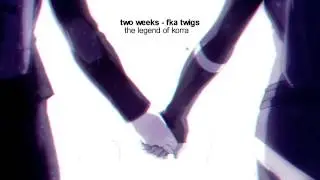 ᴛᴡᴏ ᴡᴇᴇᴋs - korrasami