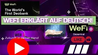 WeFi erkl&auml;rt - Deutsch!