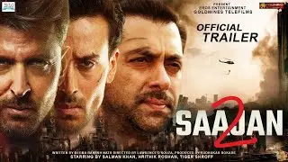 Saajan 2 Official Trailer (Hrithik R, Tiger S, Alia B, Salman Khan, Sanjay Dutt)  Concept Trailer