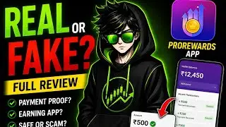 ProRewards App Real Hai Ya Fake? | Full Honest Review | Payment Proof & Withdrawal Details