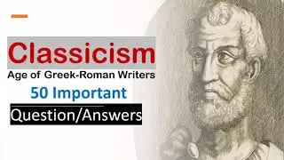 GIC प्रवक्ता I English Literature I Classicism I Classical Age I 50 Questions I Answers