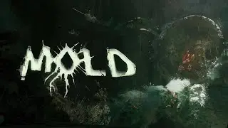 MOLD | Full Walkthrough | Gameplay PC
