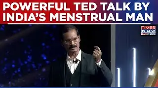 Powerful TED Talk By India&rsquo;s Menstrual Man Arunachalam Muruganantham | Education Summit 2026